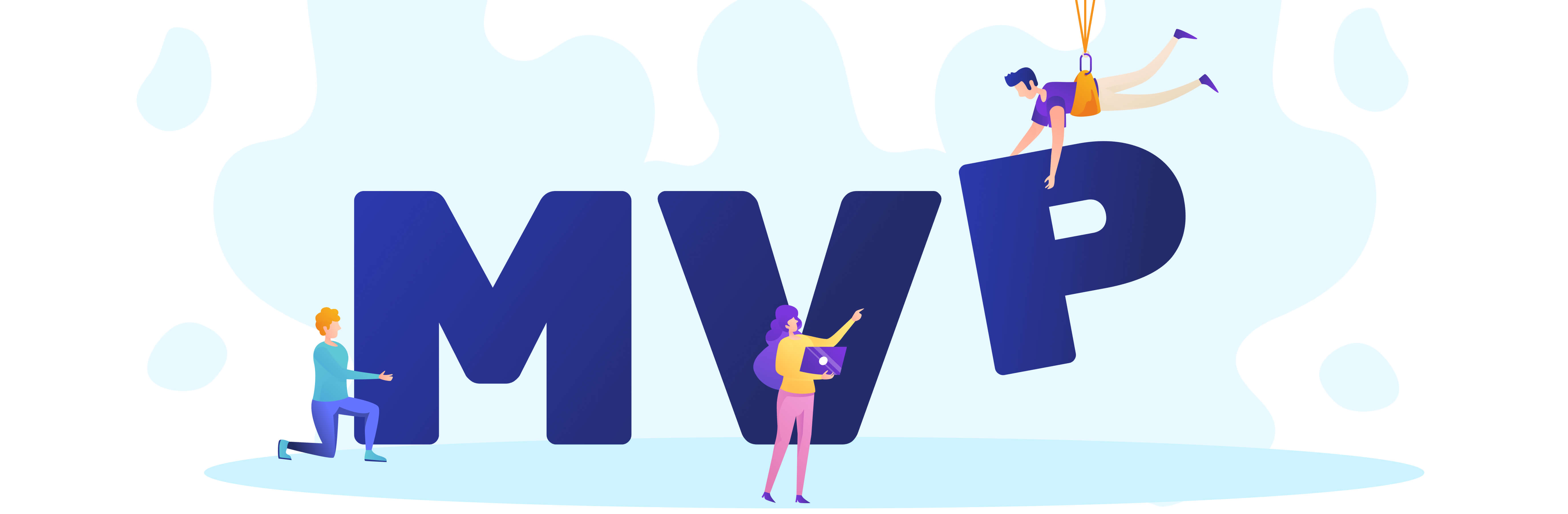 What’s an MVP? Why do I need one for my start-up? How do I build one?